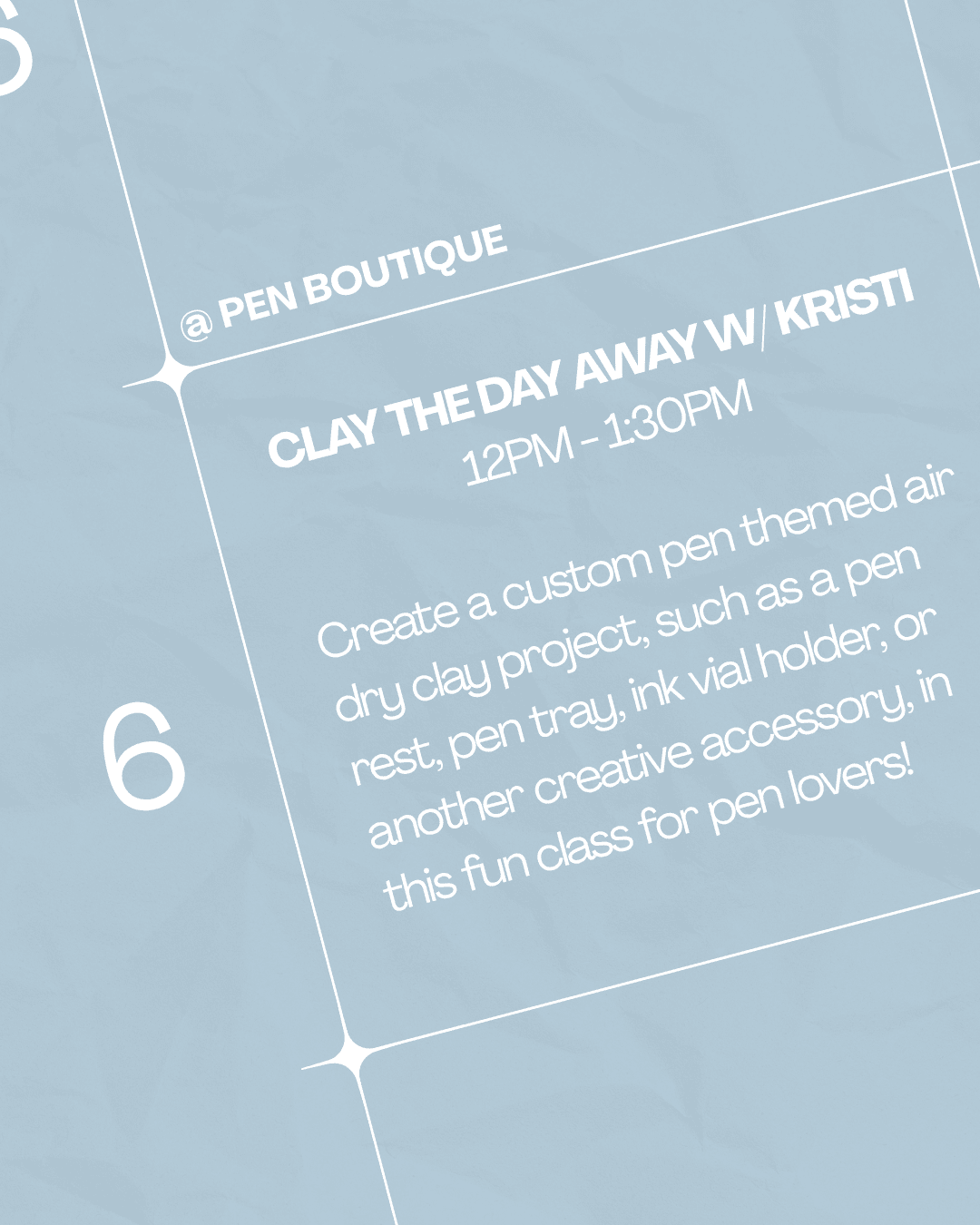 Clay the Day Away w/ Kristi! - Pen Boutique Ltd