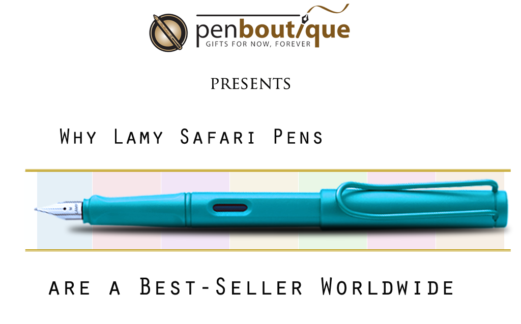 Why Lamy Safari Pens are a Best-Seller Worldwide