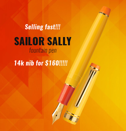 Selling fast - SAILOR SALLY fountain pen